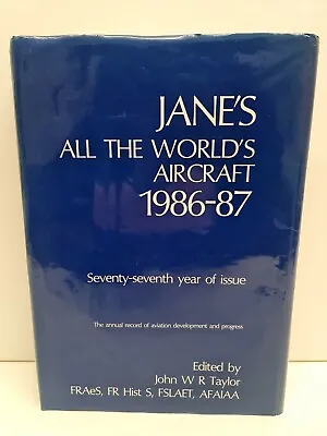 Jane's All The World's Aircraft 1986-87 By John Taylor - Hardback 1986  • £19.97