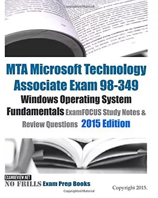 MTA Microsoft Technology Associate Exam 98-349 Windows Operating System Funda<| • $47.23