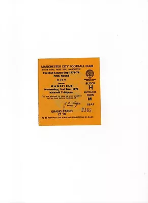 Ticket Manchester City V Mansfield Town League Cup 1975/76 • £4.99