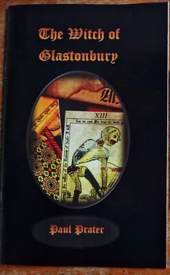 The Witch Of Glastonbury By Paul Prater - Mentalism - Bizarre Magick - Magic • £25