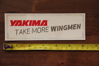 YAKIMA Ski Bike Rack STICKER Decal NEW Take More Wingmen • $2.97