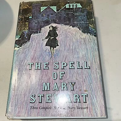 The Spell Of Mary Stewart 3 Novels  W/ Dust Jacket Vintage Hardcover Book • $5.30