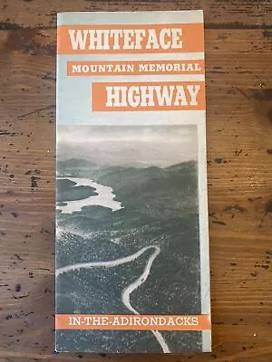 Vintage Whiteface Mountain Memorial Hwy Adirondack Brochure Map NY Roosevelt FDR • $9.56