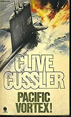 Pacific Vortex! Paperback Clive Cussler • $5.76