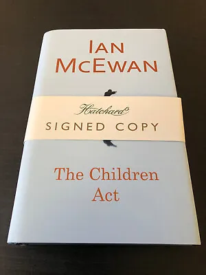 Ian McEwan- The Children Act Signed 2014 New Unread • £38
