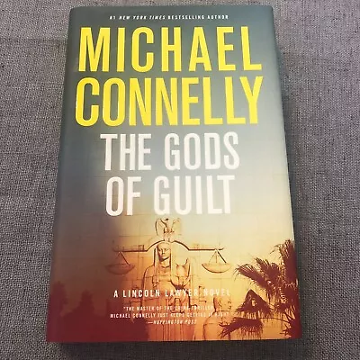 The Gods Of Guilt By Michael Connelly Hardcover 2013 The Lincoln Lawyer #5 • $3.85