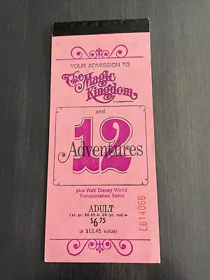 Walt Disney World The Magic Kingdom & 12 Adventures Adult Ticket $6.75 1973 • $23