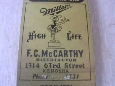 1930's Ruby Tavern MILLER HIGH LIFE F C McCarthy Dist Kenosha WI Matchcover • $19.99