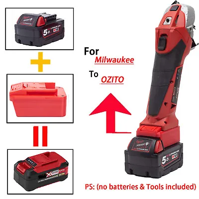 Adapter For Milwaukee 18V Li-ion Battery To For OZITO 18V Cordless Power Tool • $43.99