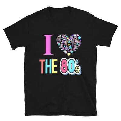 I Love The 80's Vintage Retro Disco Costume Cute Gift T-Shirt • $23.98