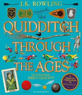 Quidditch Through The Ages - Illustrated Edition: A Magical ... By Rowling J.K. • £5.99