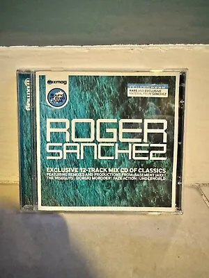 ROGER SANCHEZ: Sound Of Ibiza Exclusive 12 Track Mix CD Classic  2004 MIXMAG • £10