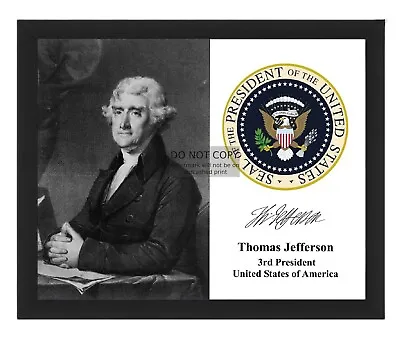 President Thomas Jefferson Presidential Seal Autographed 8x10 Framed Photo • $19.99