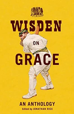 £2.91 • Buy Wisden On Grace: An Anthology By Jonathan Rice Book The Cheap Fast Free Post