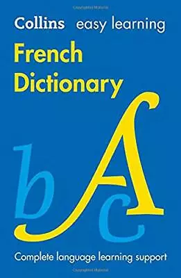 Easy Learning French Dictionary By Collins Dictionaries • £3.50