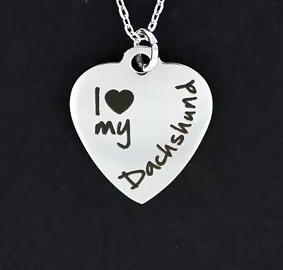 I LOVE MY DACHSHUND HEART Necklace - Stainless Steel Charm On Chain Wiener Dog • $19