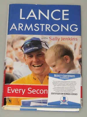 £161.94 • Buy LANCE ARMSTRONG Hand Signed Book 'Every Second Counts' + Beckett COA 
