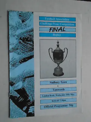 Sudbury Town V Tamworth 1989 FA Vase Final Replay At Peterborough • £0.99