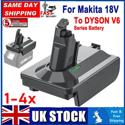 Battery Adapter For Makita 18V Convert To Dyson V6 DC58 DC72 SV03 Vacuum Cleaner • £11.99