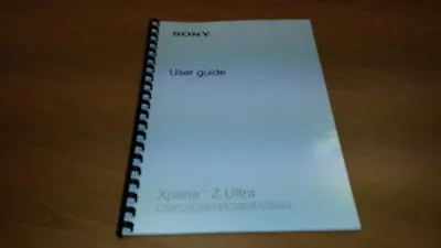Sony Xperia Z Ultra (c6833) Printed Instruction Manual User Guide 136 Pages A5 • £13.99