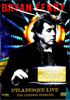 £11.93 • Buy BRIAN FERRY Dylanesque Live The London Sessions DVD NEW ORIGINAL PACKAGING/Sealed