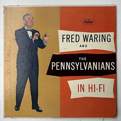 Vintage Vinyl LP Fred Waring And The Pennsylvanians Hi-Fi Capital W845 1957 • $9.99