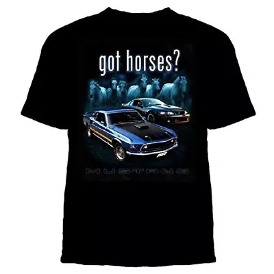 Ford Mustang Got Horses? Black T'Shirt Print Front And Back • $11.99