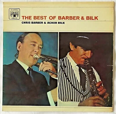 The Best Of Barber & Bilk Volume One. Vinyl LP 1966. Chris Barber Acker Bilk • £4.99