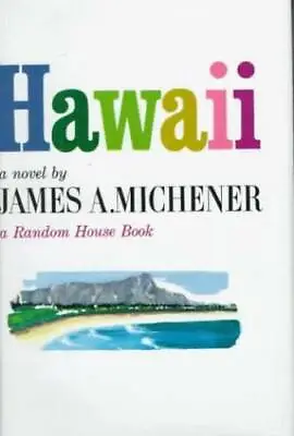 Hawaii - Hardcover By Michener James A. - GOOD • $17.62