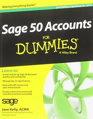 Sage 50 Accounts For Dummies 2014 By Kelly Jane Book The Cheap Fast Free Post • £4.44