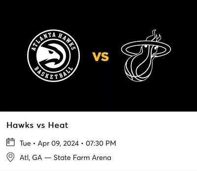 2 Tickets Miami Heat @ Atlanta Hawks 4/9/24 State Farm Arena - GA Atlanta GA • $275