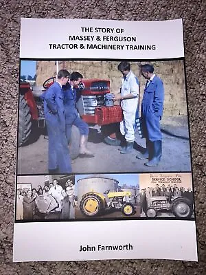 Ferguson & Massey Ferguson Training Schools Book Signed By Author Free Postage • £14.95