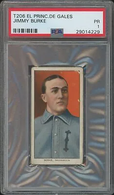 1909 T206 Jimmy Burke Rare Epdg El Principe De Gales Psa 1 Indianapolis Indians • $480