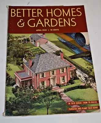 Vtg. APR 1935 Better Homes And Gardens Magazine - House Model Cover • $9.95