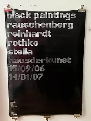 2006 MÜNCHEN Haus Der Kunst RAUSCHENBERG ROTHKO STELLA REINHARDT Black Paintings • $250