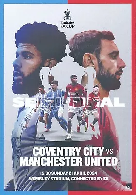 Manchester United V Coventry City 2024 FA Cup Semi Final Programme • £9.49