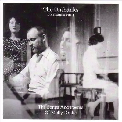 The Unthanks Diversions Vol. 4: The Songs And Poems Of Molly Drake New Cd • $21.85