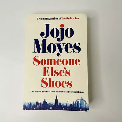 Someone Else's Shoes. JoJo Moyes. Penguin 2023. Paperback. • $25