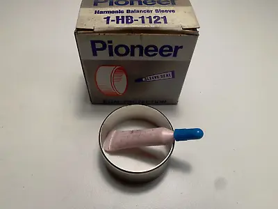$9.99 • Buy Pioneer Harmonic Balancer Repair Sleeve HB-1121
