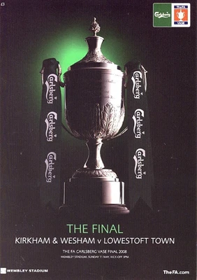 £5.99 • Buy FA VASE FINAL 2008 Kirkham V Lowestoft Town