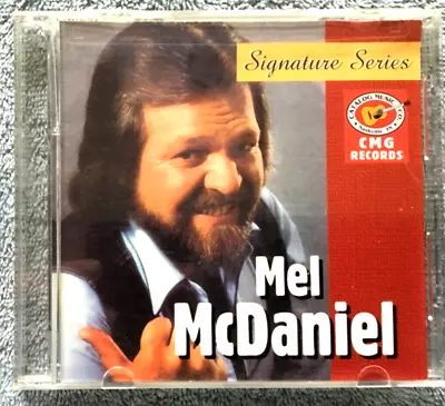 MEL MCDANIEL - Signature Series - CD - Play Tested • $9.95