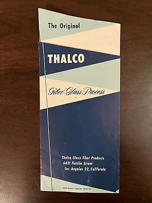 Thalco Fiberglass Boat Repair Resin 1955 California Advertising Vintage Brochure • $9.99
