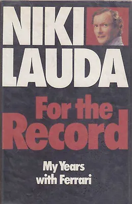Niki Lauda For The Record - My Years With Ferrari (1979) • $66
