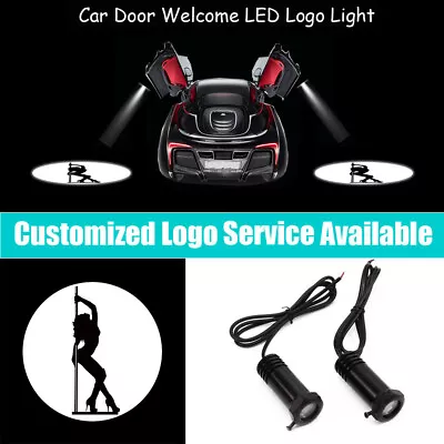 2x Sexy Lady Pole Dancer Logo Welcome Car Door Laser Projector Puddle LED Light • $18.03