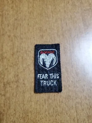 DODGE RAM PATCH Fear This Truck Iron On Fabric Trucks FREE SHIPPING  P2 • $4