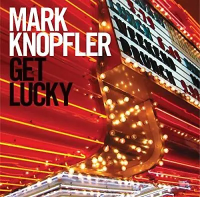 Get Lucky Mark Knopfler Audio CD New FREE & FAST Delivery • £8.63