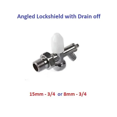 15mm 8mm - 3/4 Angled Radiator Valve Lockshield Drain Off Chrome/White CHEAPEST • £7.99