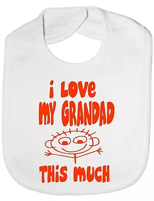 I Love My Grandad This Much Baby Feeding Bib Gift • £4.99