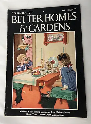 VTG Better Homes And Gardens Magazine September 1932 Kitchen Table Scene Cover • $5.99