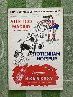 ATLETICO MADRID V TOTTENHAM HOTSPUR 1963 ECWC FINAL Programme. • £32.99